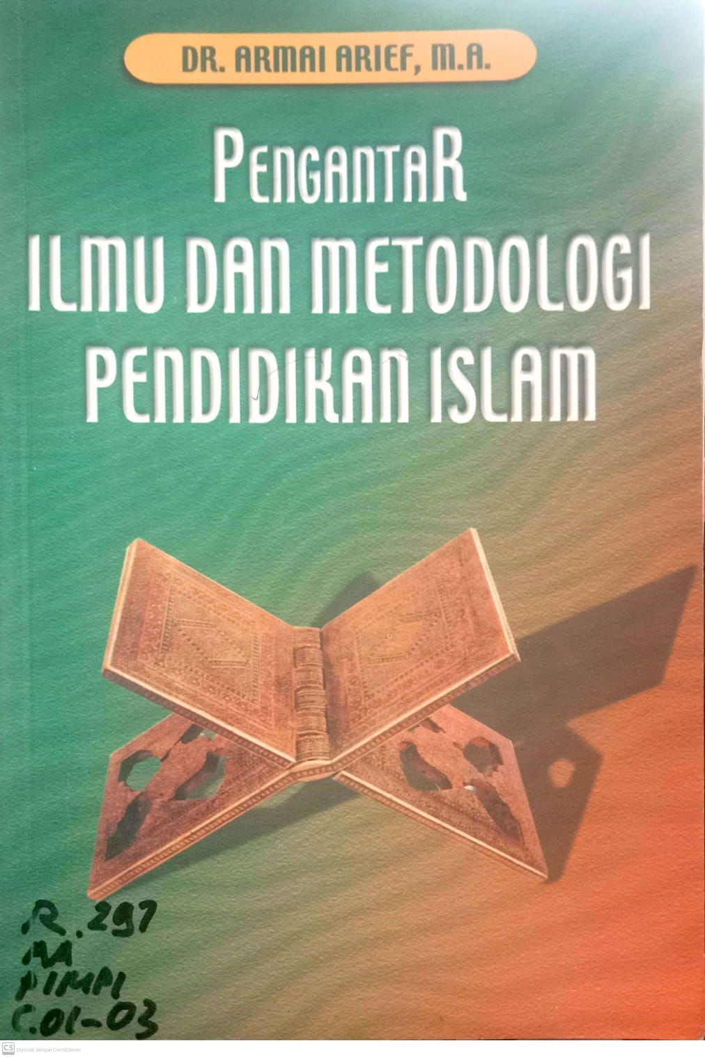 Pengantar Ilmu Dan Metodologi Pendidikan Islam