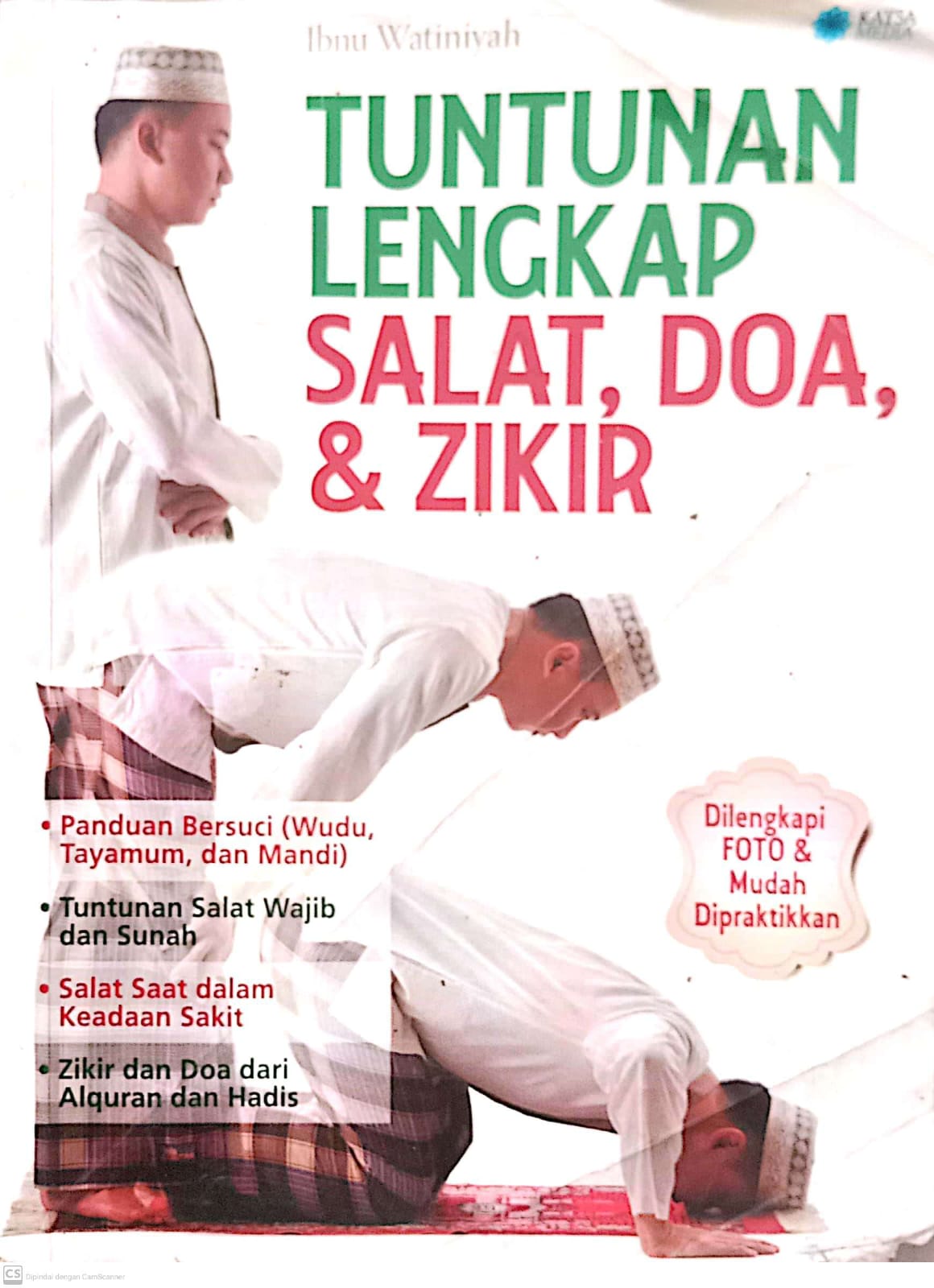 Tuntunan Lengkap Salat, Doa, & Zikir