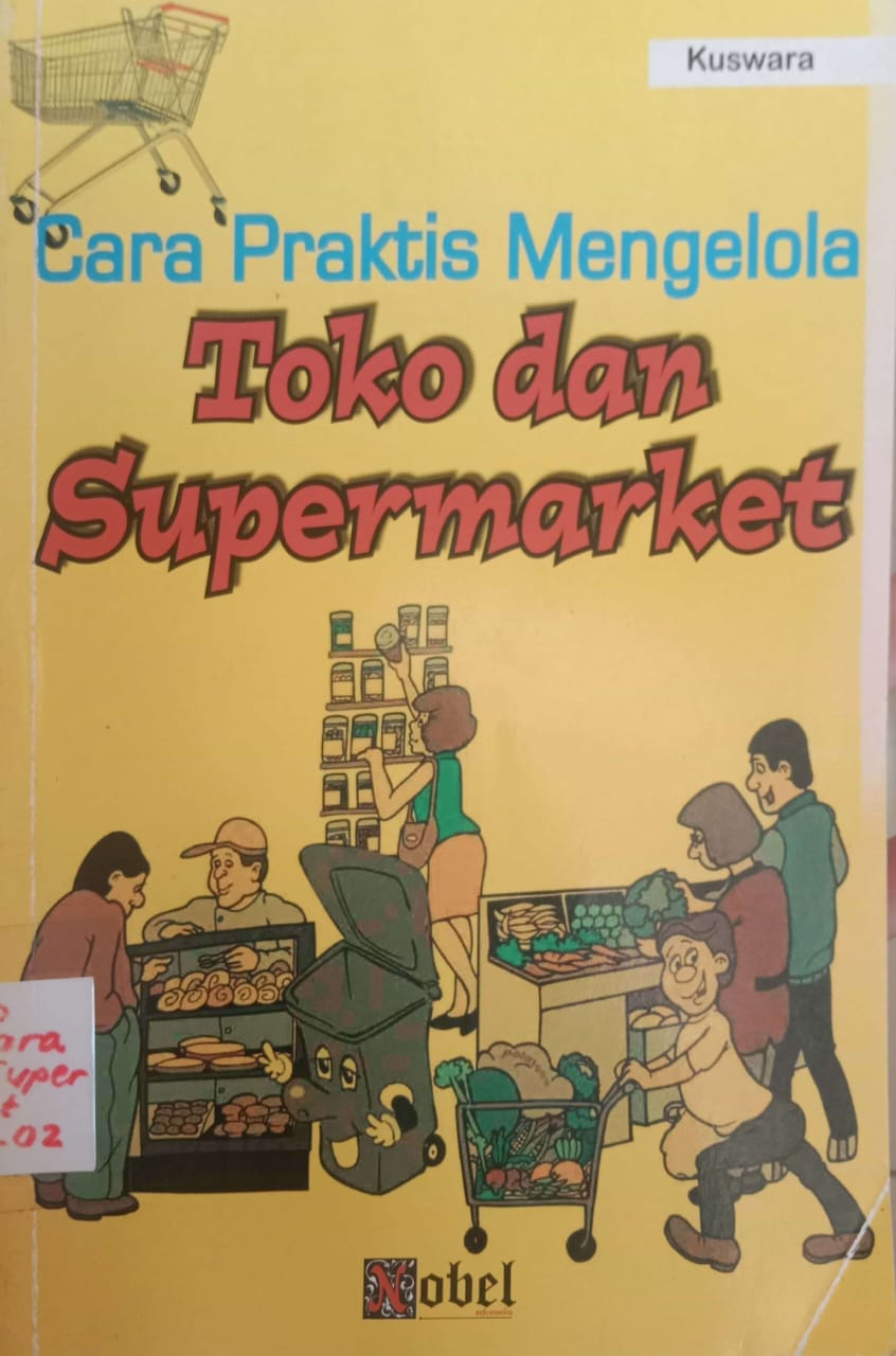 Cara Praktis Mengelola Toko Dan Supermarket