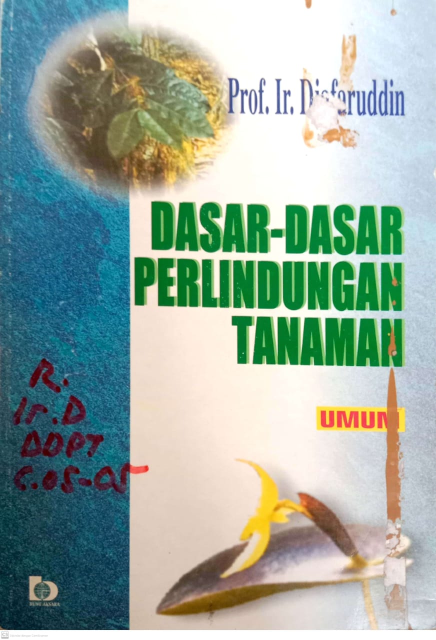 Dasar-Dasar Perlindungan Tanaman (Umum)