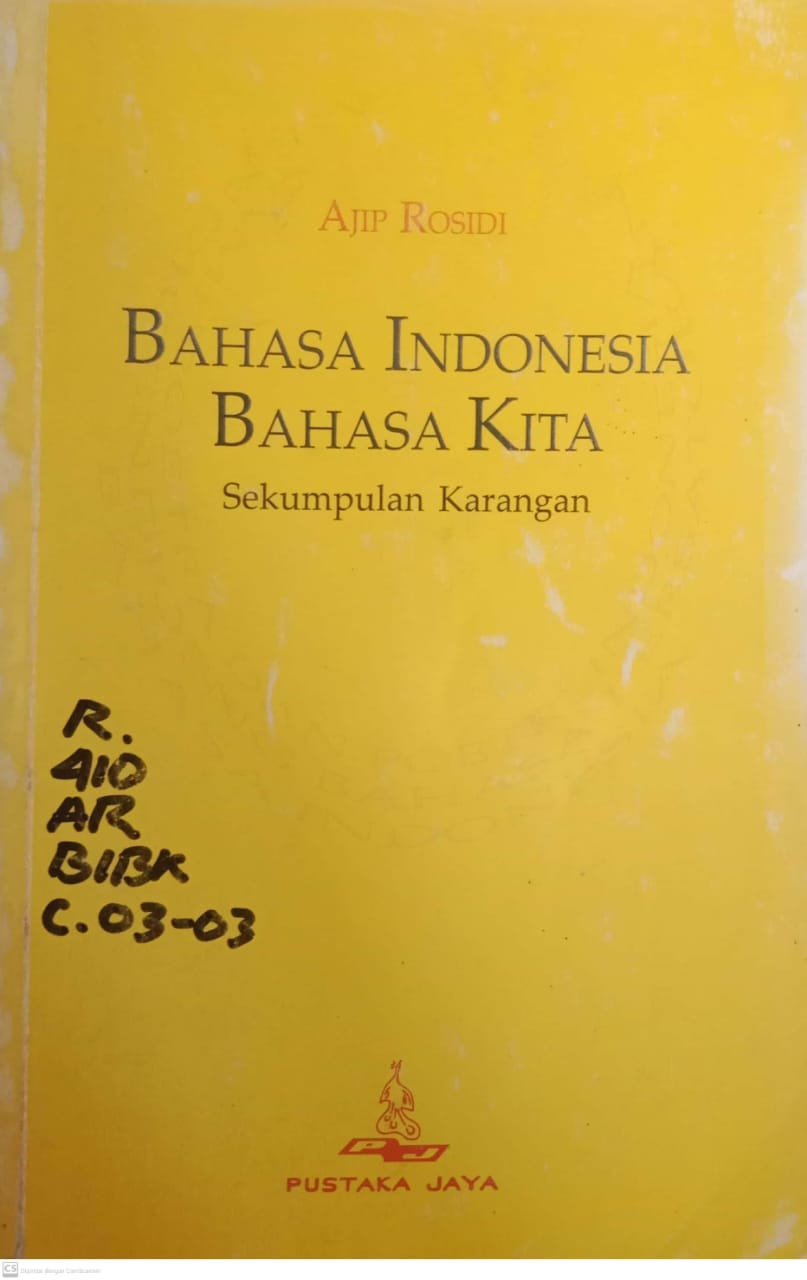 BAHASA INDONESIA BAHASA KITA Sekumpulan Karangan