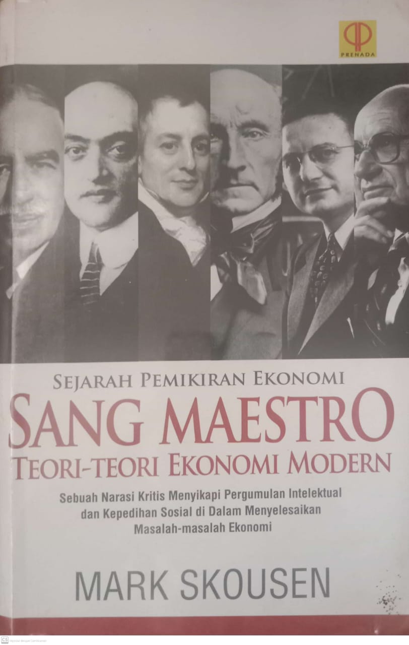 Sang Maestro Teori-Teori Ekonomi Modern